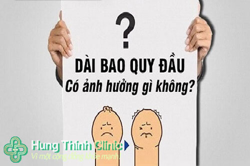 Dài bao quy đầu có ảnh hưởng gì không?