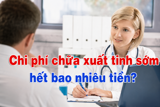 Chi phí chữa xuất tinh sớm hết bao nhiêu tiền năm 2026
