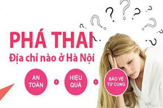 15 Địa chỉ phá thai an toàn không đau tốt nhất Hà Nội