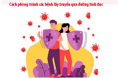 Cách phòng tránh các bệnh lây truyền qua đường tình dục